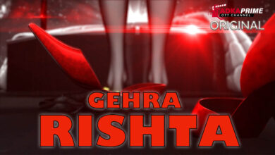 Gehra Rishta Episode 2 webseries