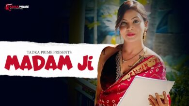 Madam Ji Episode 2 webseries