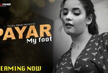 Payar My Foot Episode 1