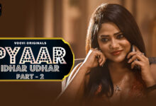 Pyaar Idhar Udhar Episode 2 Web Series